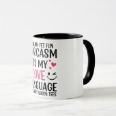 Sarcasme is mijn liefdestaal – Schattige & grappig Mok (Voorkant rechts)