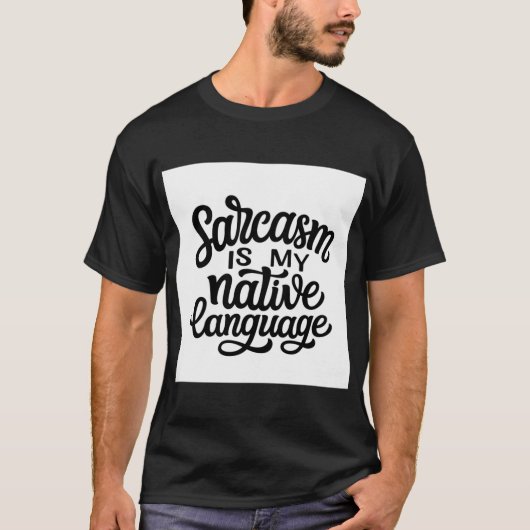 Sarcasme is mijn moedertaal grappige jongen t-shirt (Voorkant)