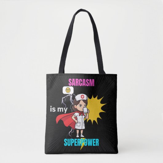 Sarcasme is mijn Superpower-Funny Med Shift Tote Bag (Voorkant)