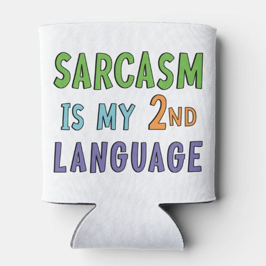 Sarcasme is mijn tweede taal blikjeskoeler (Achterkant)