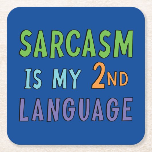 Sarcasme is mijn tweede taal kartonnen onderzetters (Voorkant)