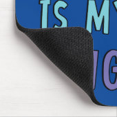 Sarcasme is mijn tweede taal muismat (Hoek)