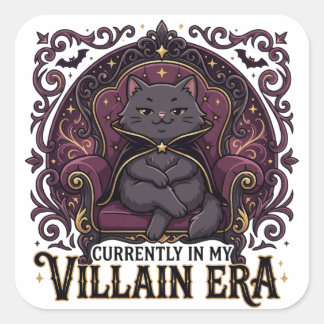 Sarcasme Kat Momenteel In Mijn Slechterik Tijdperk Vierkante Sticker