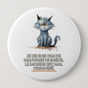 Sarcasme kat slechte humeur ronde button 4,0 cm