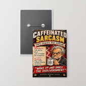 sarcasme koffie badge button (Voorkant / Achterkant)