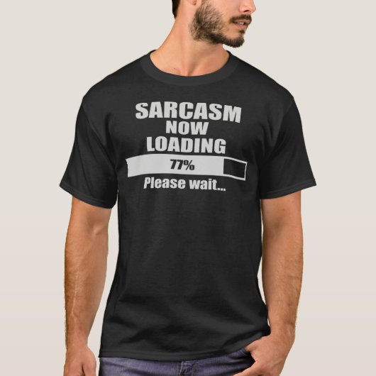 sarcasme laadt op t-shirt (Voorkant)