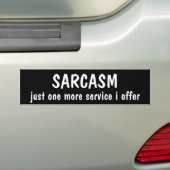 sarcasme , nog maar één service die ik aanvoer bumpersticker (Op auto)