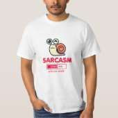 Sarcasme Nu Laden Funny Humor T-Shirt (Voorkant)