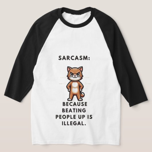 Sarcasme: omdat mensen slaan illegaal is. t-shirt (Laagn)