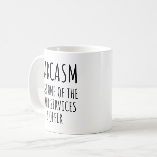 sarcasme, slechts één van de vele diensten die ik  koffiemok (Voorkant links)