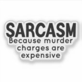 Sarcasme Sticker, Grappige Stickers, sarcastische  Sticker (Voorkant)