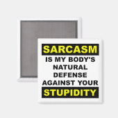 Sarcasme Stommiteit Verdediging Koelkastmagneet Gr Magneet (Voorkant / Achterkant)