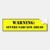 sarcasme vooruit bumpersticker (Voorkant)