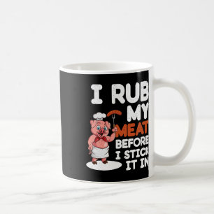 Sarcasmerige Vies Bbq-roosteren - Ik Wrijf Mijn Vl Koffiemok