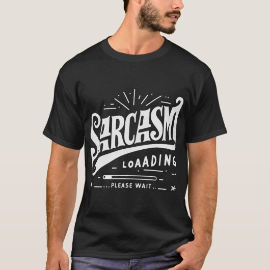 Sarcasom zwart voor jou t-shirt (Voorkant)