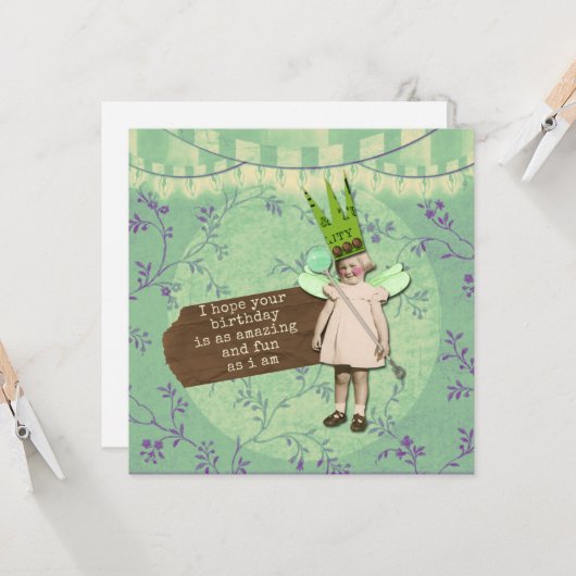 Sarcastic Altered Art Girl Birthday Kaart (Voorkant / Achterkant in situ)