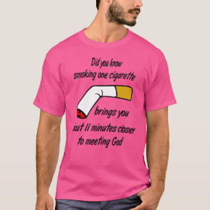 Sarcastic Anti Smoking Brings You 11 Minut T-shirt