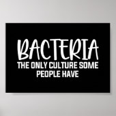 Sarcastic Bacteria Funny Microbiology Quote Poster (Voorkant)