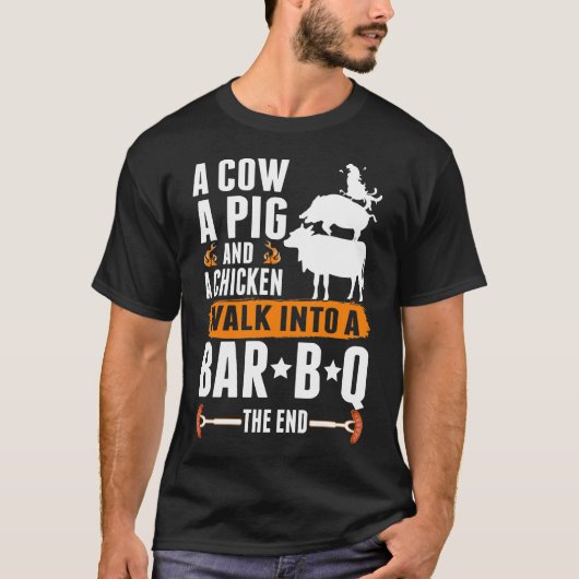 Sarcastic Barbecue Humor Meat Lover Grilling Funny T-shirt (Voorkant)