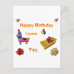 Sarcastic Birthday Greeting Briefkaart