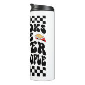 Sarcastic Book Lover "Books Are Better Than People Thermosbeker (Geroteerd rechts)