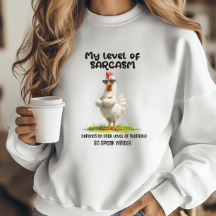 Sarcastic Chicken Humor Gift Grappig Quote T-shirt
