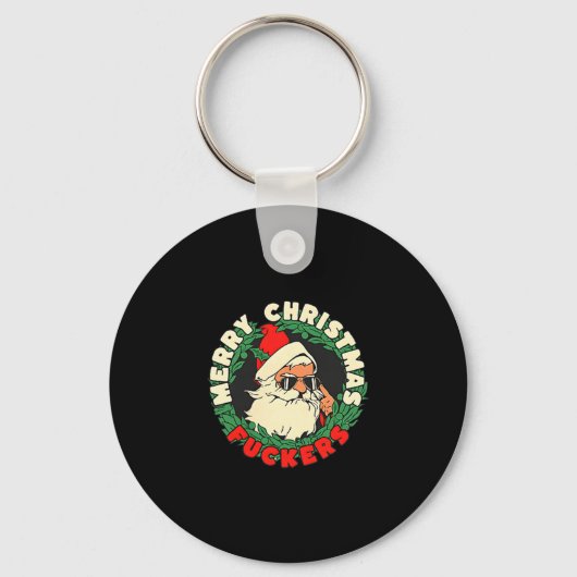 Sarcastic Christmas Merry Xmas Forer Funny Santa H Sleutelhanger (Voorkant)