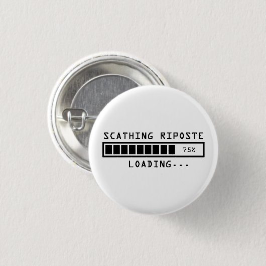 Sarcastic Commading Scathing Riposte Ronde Button 3,2 Cm (Voorkant /achterkant)