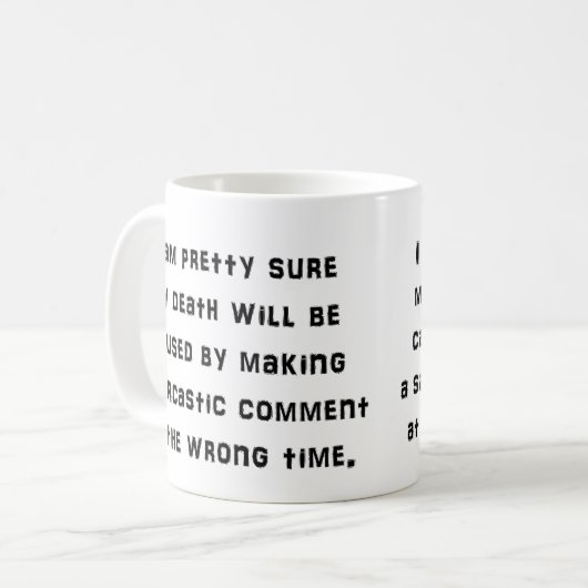Sarcastic Comment Funny Coffee Mok (Voorkant links)