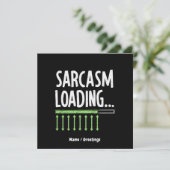 Sarcastic Commentaar Loading gelieve te wachten Fu Kaart (Staand voorkant)