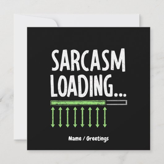 Sarcastic Commentaar Loading gelieve te wachten Fu Kaart (Voorkant)