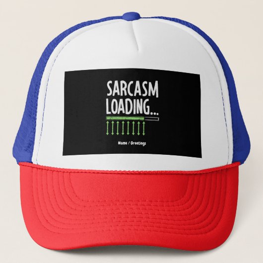 Sarcastic Commentaar Loading gelieve te wachten Fu Trucker Pet (Voorkant)
