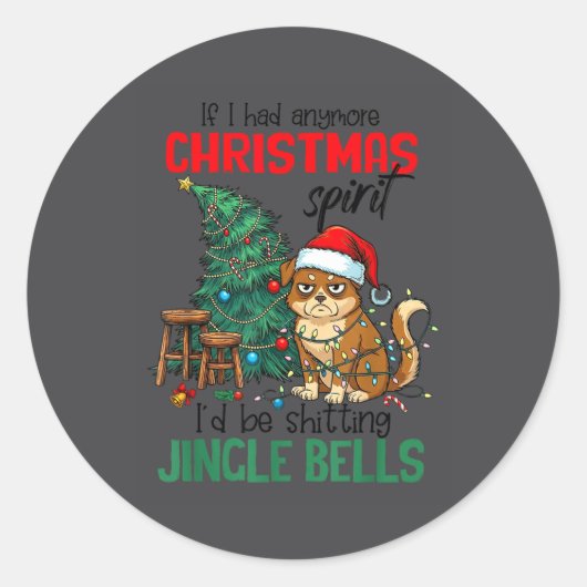 Sarcastic Dog Christmas Srit Ting Jingle Bells Hum Ronde Sticker (Voorkant)