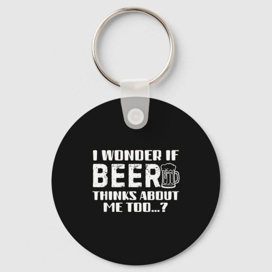 Sarcastic Drinking Funny Beer Day Drinking Beer Qu Sleutelhanger (Voorkant)