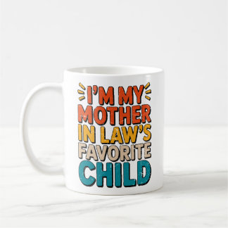 Sarcastic Family Humor Mother In Law Funny Parent Koffiemok