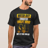 Sarcastic Forklift Driver Forklift T-shirt (Voorkant)