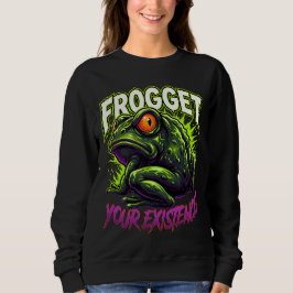 Sarcastic Frog Vergeet Je Bestaan Grappige Meme Trui