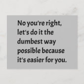 Sarcastic Funny Dumb Humor Briefkaart (Voorkant)