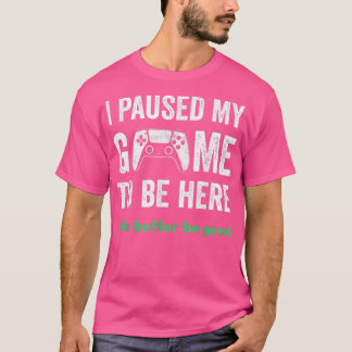 Sarcastic Funny Game, gepauzeerd voor gamers Boys  T-shirt