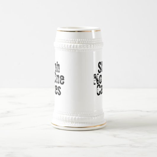 Sarcastic Funny Kantoor Work Shhle No Cares Bierpul (Center)