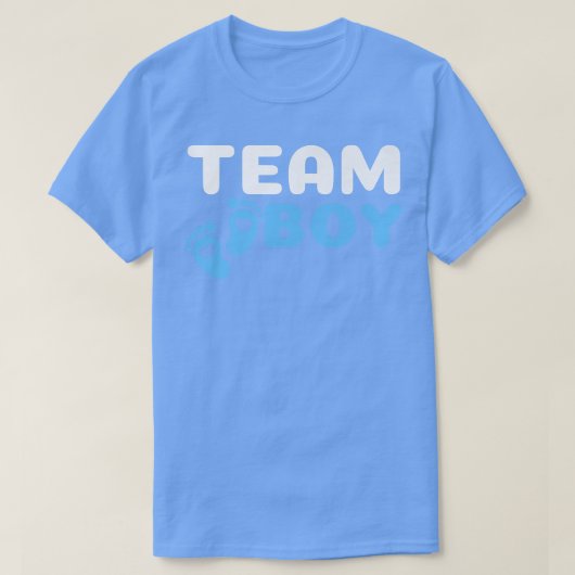Sarcastic Funny Team Boy Design for Gender Re T-shirt (Design voorkant)