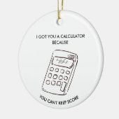 Sarcastic Gag Gift for Teammates Friends Keramisch Ornament (Links)