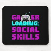 Sarcastic Gamer Loading Social Skills Funny Video  Muismat (Voorkant)
