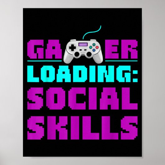 Sarcastic Gamer Loading Social Skills Funny Video  Poster (Voorkant)