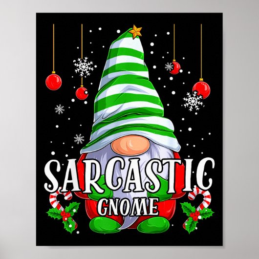Sarcastic Gnome Christmas Pajamas Matching Family Poster (Voorkant)