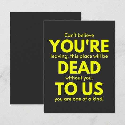 Sarcastic Goodbye , You are Dead to Us, Coworker Bedankkaart (Voorkant / Achterkant)