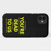 Sarcastic Goodbye , You are Dead to Us, Coworker Case-Mate iPhone Case (Achterkant (horizontaal))