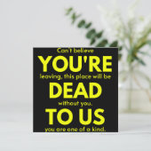 Sarcastic Goodbye , You are Dead to Us, Coworker Save The Date (Staand voorkant)