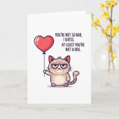Sarcastic Grumpy Cat "At Least You're Not a Dog" Kaart (Gele Bloem)