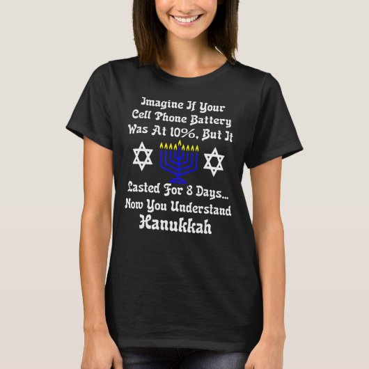 Sarcastic Hanukkah Chanukah Cellphone Quote 1 T-shirt (Voorkant)